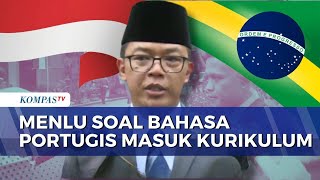 Bahasa Portugis akan Diajarkan di Sekolah, Menlu Sugiono: untuk Tingkatkan Kerja Sama | SAPA MALAM