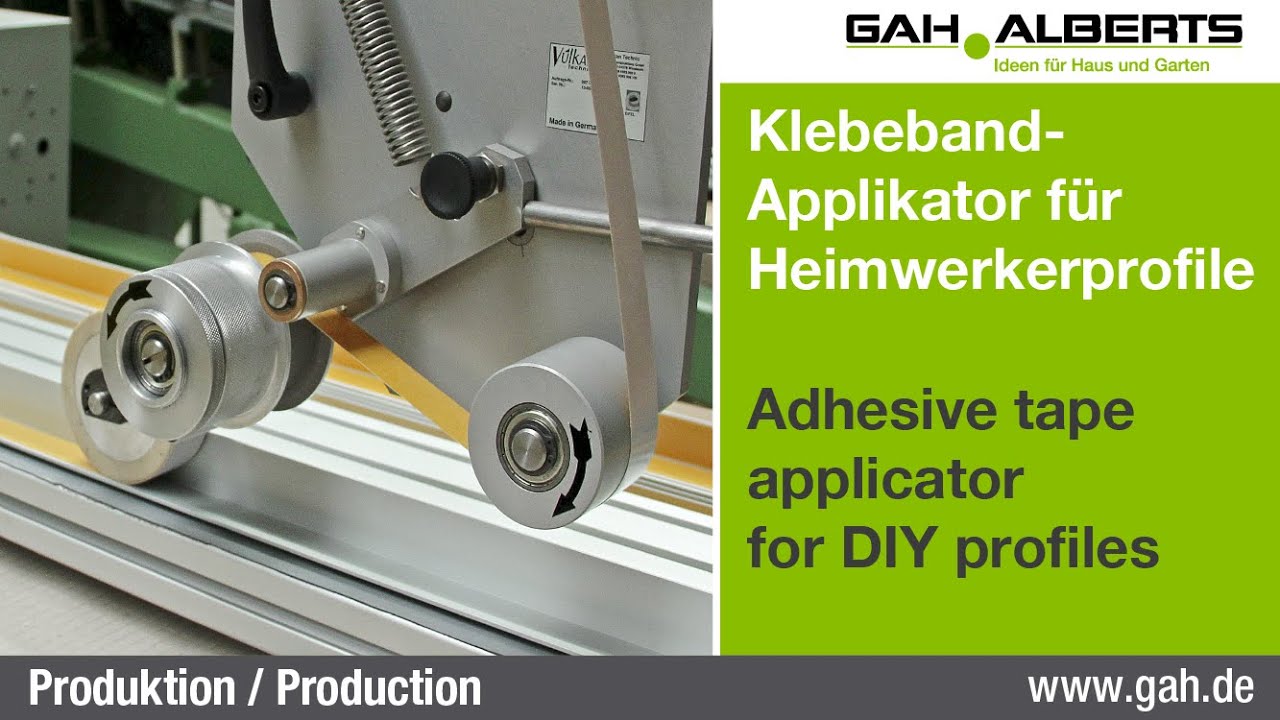 GAH-Alberts: Klebebandapplikator für Profile