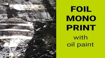 Mono printing on foil