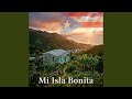 Mi Isla Bonita 