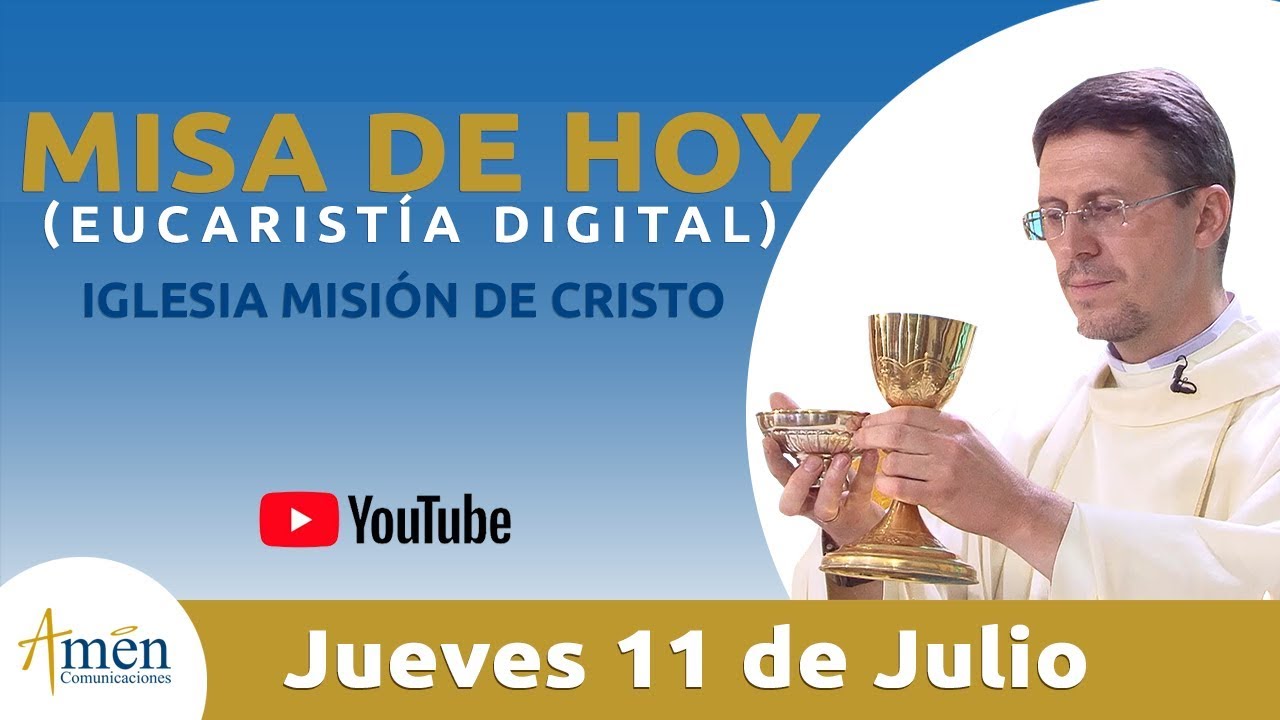 Misa de hoy (Eucaristía Digital) Jueves 11 de Julio de 2019 - Padre Mariusz Maka santa misa de hoy en vivo maria vision