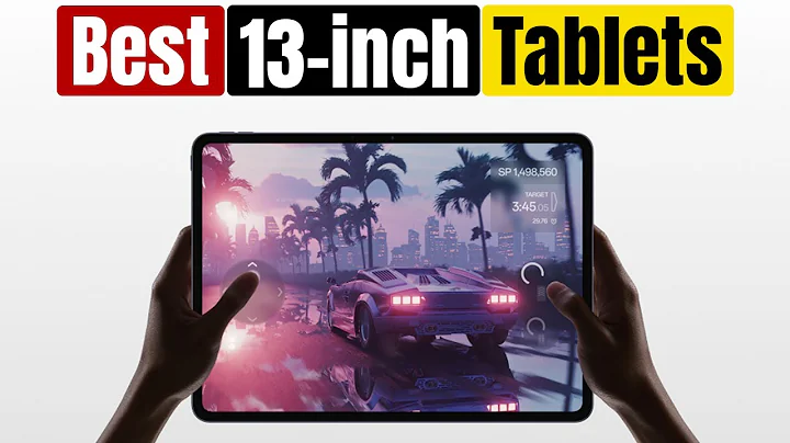 Best 13 inch Tablets in 2025