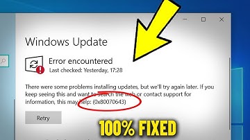How to Fix Windows Update Error 0x80070643 (Step-by-Step Guide)