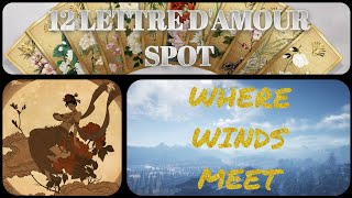Spot Des 12 Lettre Damour Du Livre Des Fleurs Where Winds Meet