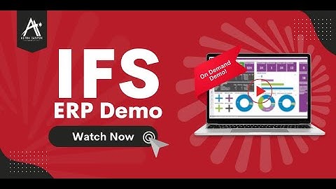 IFS Cloud ERP Demo: Intuitive User Experience & Key Features Walkthrough
