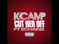 K Camp - Cut Her Off ft. 2 Chainz [Explicit] (Audio)