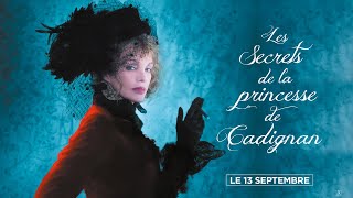 Bande annonce Les Secrets de la princesse de Cadignan 