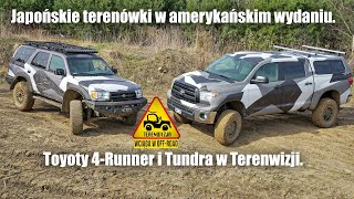 Japońskie terenówki w amerykańskim wydaniu. Toyoty 4-Runner i Tundra w Terenwizji.