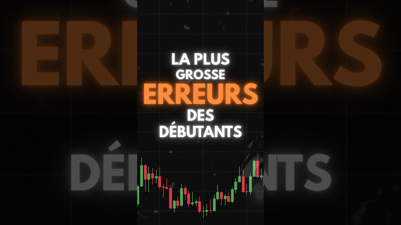 La plus grosse ERREUR des débutants