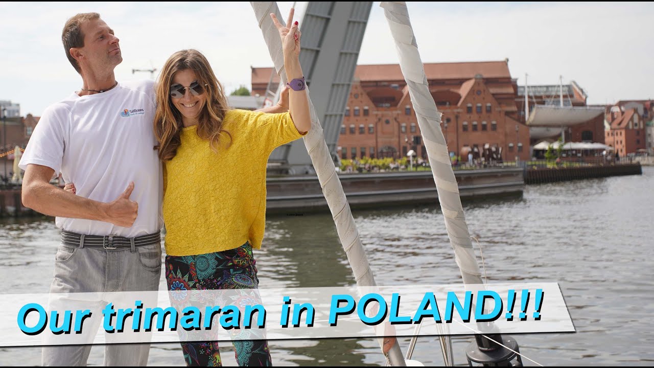 Our trimaran in Poland! Part 8