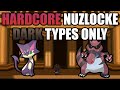 Pokémon Black 2 Hardcore Nuzlocke - Dark Type Pokémon Only! (No items, No overleveling)