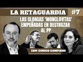 La retaguardia 7 las cloacas monclovitas empeadas en destrozar al pp