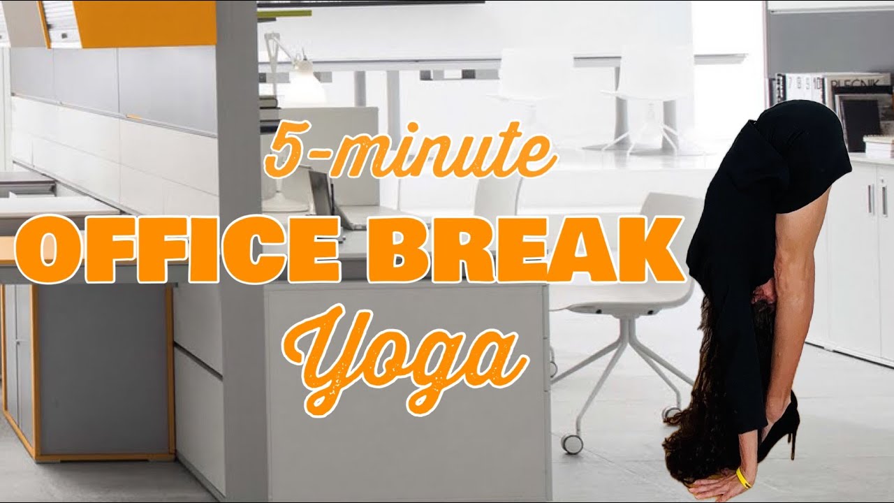 Office Yoga π©βπ» 5-Minute Stretch Break π¨βπ» Yoga for Office Workers ...