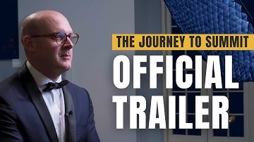 The Journey To Summit - Teaser Trailer