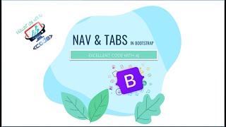 NAV & TABS in Bootstrap || EXCELLENT CODE WITH AJ