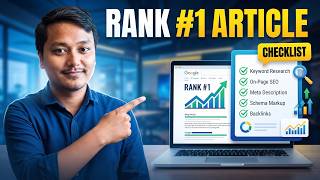 How to Write Blog Posts That Rank #1 on Google | SEO Article Checklist