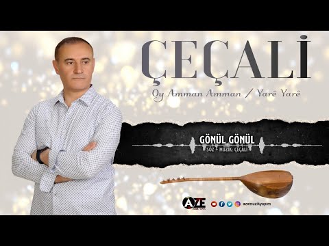 Çeçali - Gönül Gönül