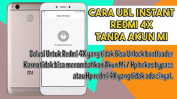 Hoe je direct UBL Redmi 4x kunt installeren zonder Mi-account - Ontgrendel de bootloader van Redmi4x