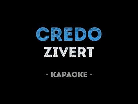 Zivert - Credo (Караоке)