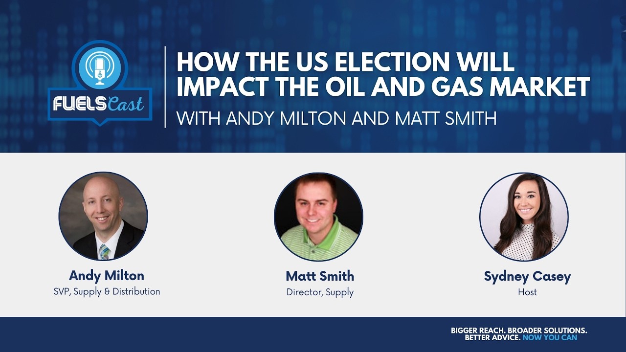 "How the US Election Will Impact the Oil and Gas Market" | FUELSCast Ep 1