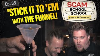 Shut Down OBNOXIOUS DRUNKS at the Bar! (Ep35 Scam School School)