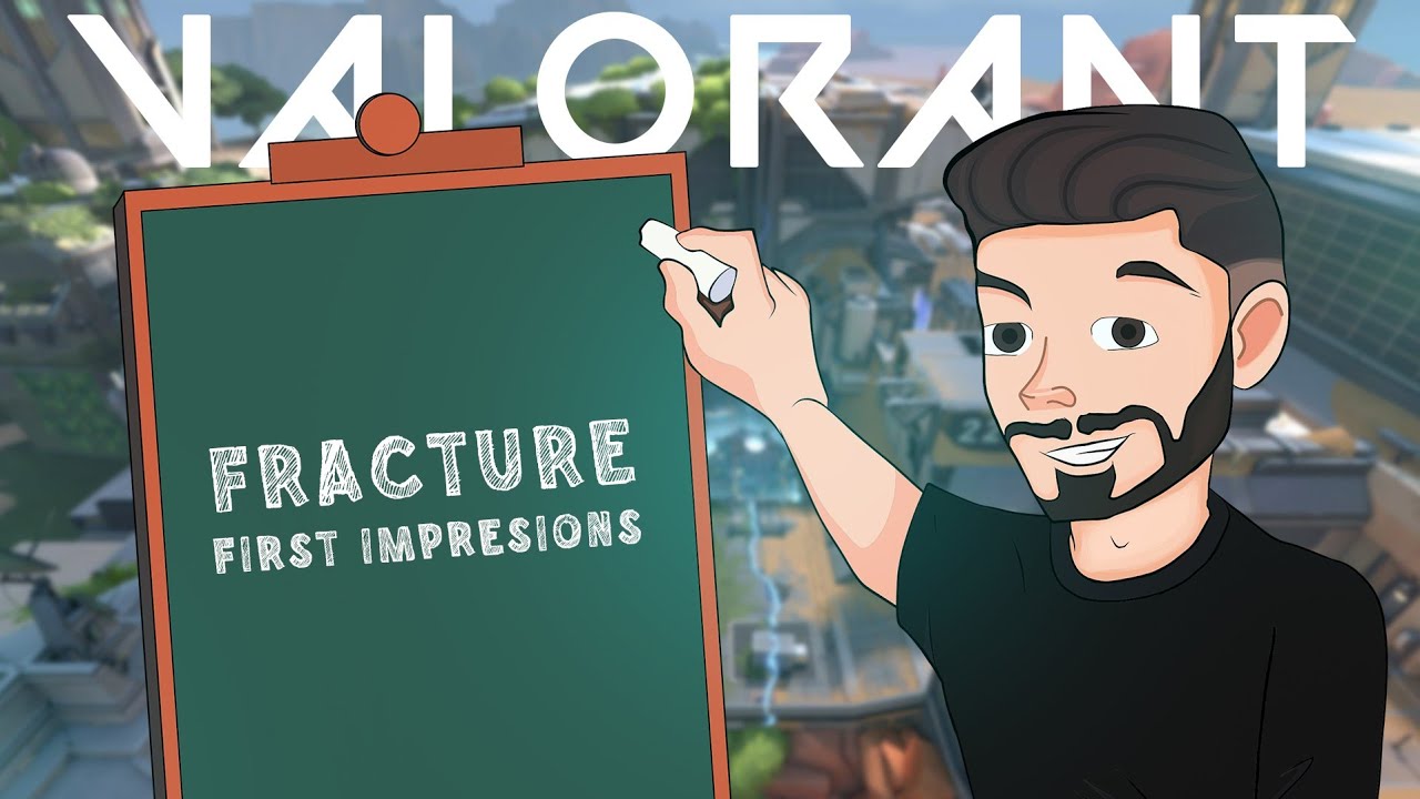 FRACTURE - FIRST IMPRESSIONS in VALORANT