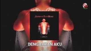 Andra And The Backbone - Dengarkan Aku ( Lyric)