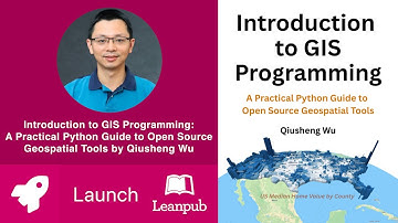 Leanpub book LAUNCH 🚀 Introduction to GIS Programming by Qiusheng Wu #books #newreleases #GIS