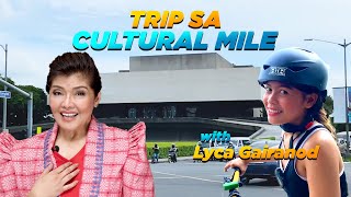 Trip To Cultural Mile with Sen. Imee Marcos and Lyca Gairanod | Happy Manila Day 2022!