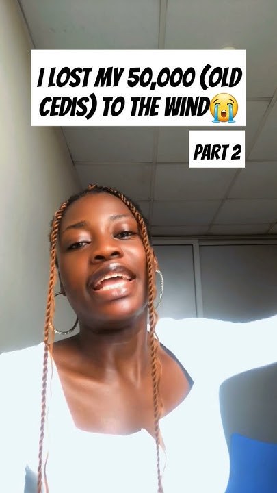 lost-a-whole-50-000-old-cedis-to-the-wind-part-2-ewelanguage