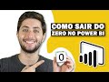 Como sair do zero no power bi em apenas uma aula