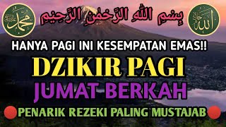 Dzikir Pagi 7 Muharram Pembuka Pintu Rezeki Berkah | Doa Penarik Rezeki Dari Segala Penjuru