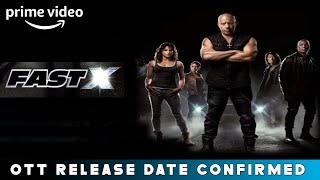 Fast X Hindi Ott Release date | Fast X Hindi Ott Update | Fast X Hindi Dubbed OTT Release date |