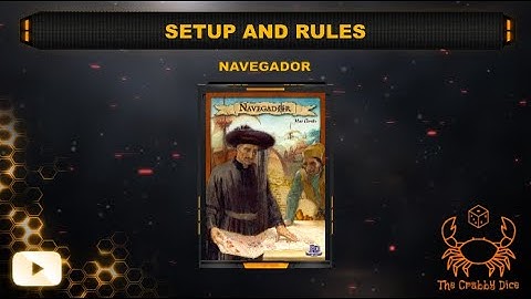 Navegador ... Setup and Rules by the Crabby Dice