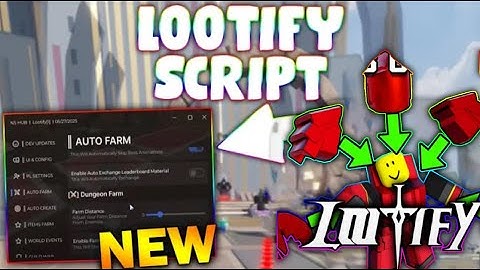 *NEW* Lootify Script (PASTEBIN 2025) (FAST ROLL , AUTO FARM ENEMY , COLLECT POTIONS , REBIRTH )