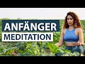 Geführte Meditation für Anfänger 5 minuten | Meditieren lernen Anleitung kurz