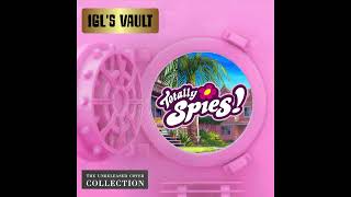 Miniatura del video "''Here We Go'' (Totally Spies Theme Song Cover) - IGL's Vault"