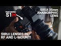 Sirui Anamorphic Lenses on Canon RF and L-Mount