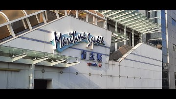 Part 2 Tsing yi park & The Maritime Square PLAZA
