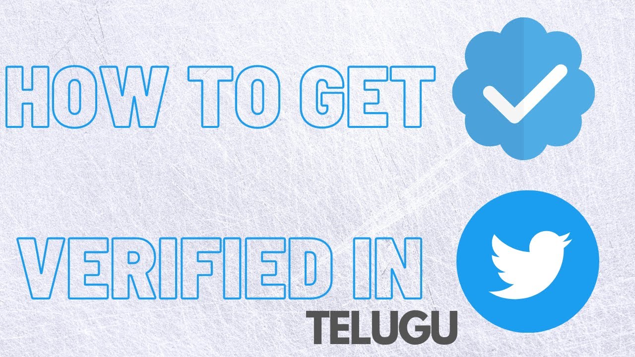How To Get Verified In Twitter | 2021 | Telugu | mo |