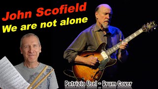 John Scofield – We are not alone - Drum Cover (Patrizio Usel)