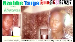 Nzobhe Taiga_Bhakema (Mbasha Studio=Prdo`Mika)
