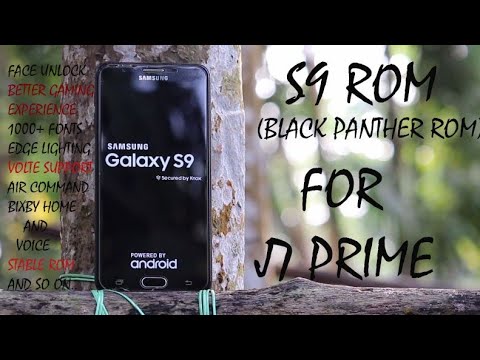 #J7primeroms#S9Rom Install Black Panther rom in J7 Prime ll Change your J7 prime into Galaxy S9 Plus