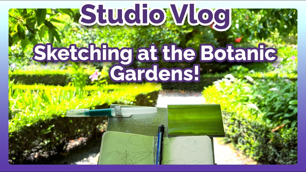 Journaling, Digital Painting, Botanical Garden Sketching! | Studio Vlog