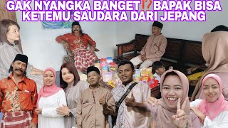 Gak Nyangka Bangetbapak Bisa Ketemu Saudara Dari Jepang