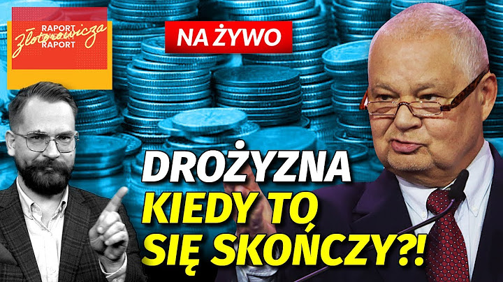 KIEDY SKOŃCZY SIĘ DROŻYZNA?!  [NA ŻYWO] Gość: dr Bartoszewicz, ekonomista l Raport Złotorowicza