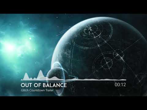 Out Of Balance Glitch Countdown Trailer Cinematic Action Intro Royalty Free Music For Films