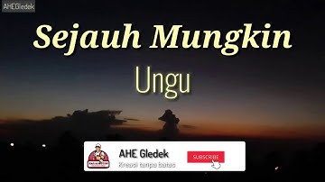 Ungu | Sejauh Mungkin | Lirik #liriklaguungu #bromo #pasuruhan #probolinggo #wonderfindonesia