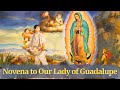 Novena to Our Lady of Guadalupe