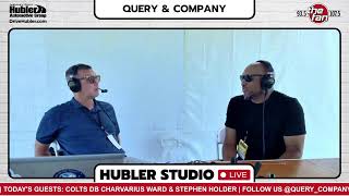 Query & Company - Day 2 From Colts Training Camp! Justin Walley & Stephen Holder Join!